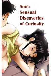 Sensual Discoveries