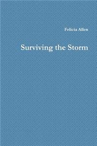 Surviving the Storm