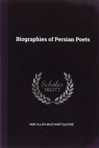 Biographies of Persian Poets