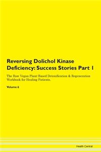 Reversing Dolichol Kinase Deficiency: Su