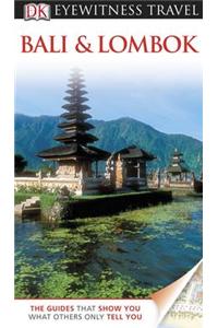 DK Eyewitness Travel Guide: Bali & Lombok