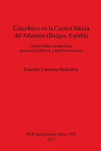Calcolítico en la Cuenca Media del Arlanzón (Burgos, España)