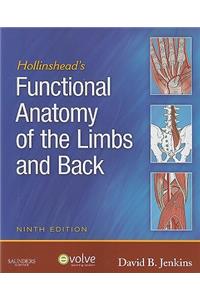Hollinshead's Functional Anatomy of the Limbs and Back