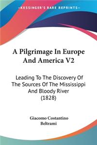 Pilgrimage In Europe And America V2