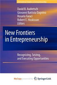 New Frontiers in Entrepreneurship