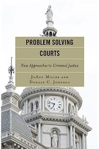 Problem Solving Courts