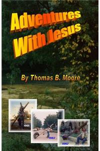 Adventures With Jesus