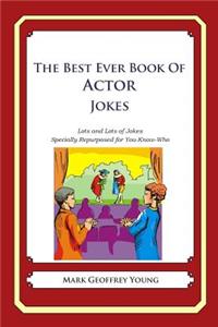 Best Ever Book of Actor Jokes