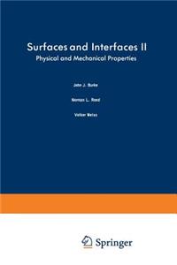 Surfaces and Interfaces II