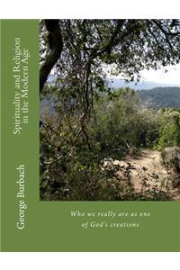 Spirituality and Religion in the Modern Age