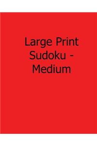 Large Print Sudoku - Medium