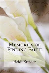 Memories of Finding Faith