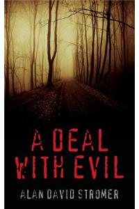 Deal with Evil