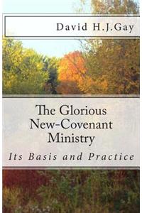 Glorious New-Covenant Ministry