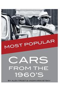 Most Popular Cars from the 1960's