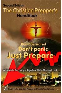 The Christian Prepper's Handbook - Second Edition