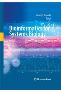 Bioinformatics for Systems Biology