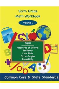 Sixth Grade Math Volume 7