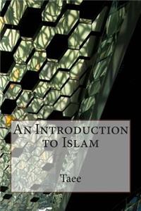 An Introduction to Islam