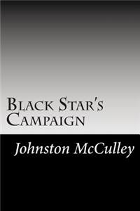 Black Star's Campaign