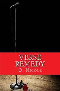 Verse Remedy: Words strong enough to mend & join the most broken of hearts.