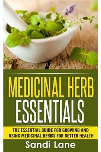 Medicinal Herb Essentials