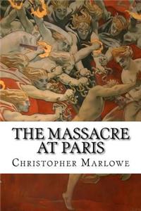 The Massacre at Paris
