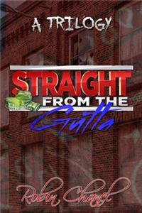 Straight from the Gutta