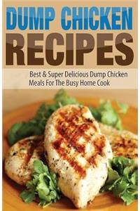 Dump Chicken Recipes