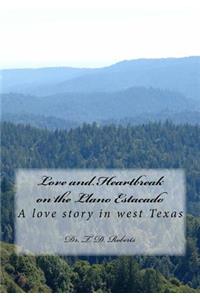 Love and Heartbreak on the Llano Estacado