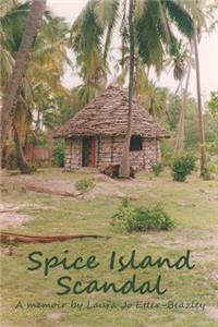 Spice Island Scandal