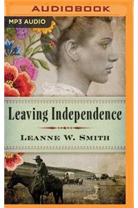 Leaving Independence