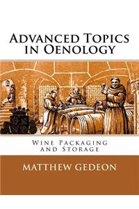 Advanced Topics in Oenology