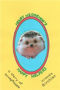 Henry Hedgehog's Happy Helpers