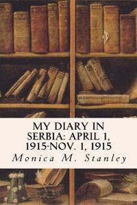 My Diary in Serbia