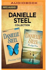 Danielle Steel Collection - Precious Gifts & Prodigal Son