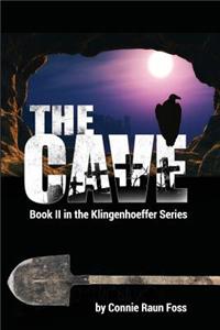 The Cave: Book II in the Klingenhoeffer Series