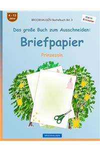 BROCKHAUSEN Bastelbuch Band 3 - Das große Buch zum Ausschneiden