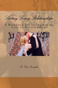 Lasting Loving Relationships