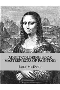 Adult Coloring Book - Masterpieces of Painting