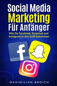 Social Media Marketing für Anfänger