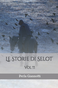 Le Storie di Selot