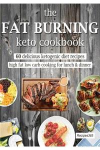 The Fat Burning Keto Cookbook