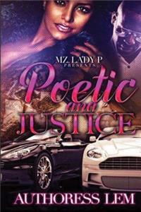 Poetic and Justice