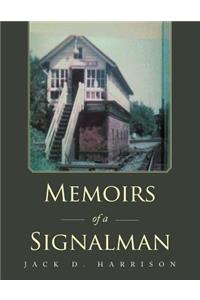Memoirs of a Signalman