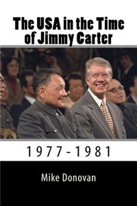 The USA in the Time of Jimmy Carter: 1977-1981