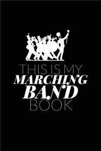 This Is My Marching Band Book