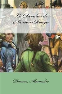 Le Chevalier de Maison-Rouge