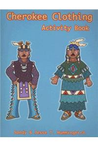 Cherokee Clothing Activity Book