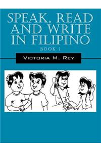 Speak, Read and Write in Filipino